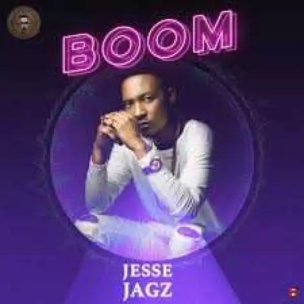 Jesse Jagz - “Boom”